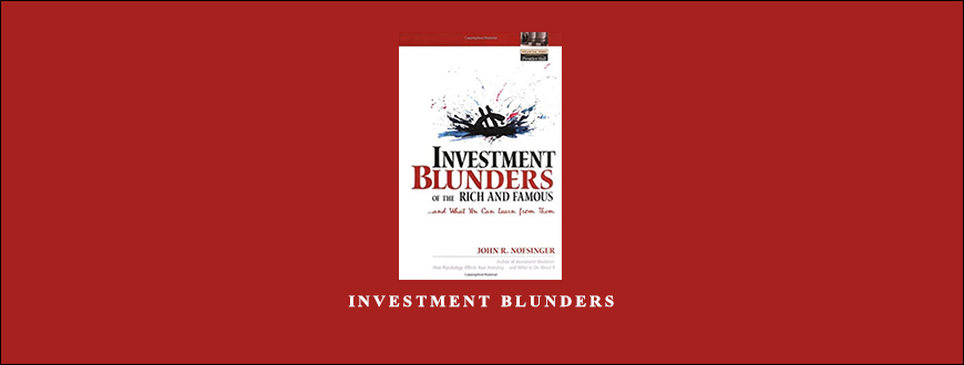 Investment Blunders by John R.Nofsinger