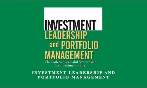 Investment Leadership and Portfolio Management by Brian Singer