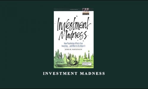 Investment Madness by John R.Nofsinger