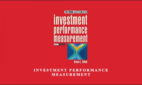 Investment Performance Measurement by Bruce J.Feibel