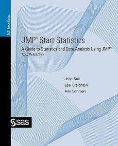 JMP Start Statistics (4 th Ed.) , Jonh Sall, JMP Start Statistics (4 th Ed.) by Jonh Sall