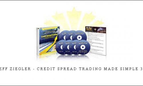 Jeff Ziegler – Credit Spread Trading Made Simple 3.0