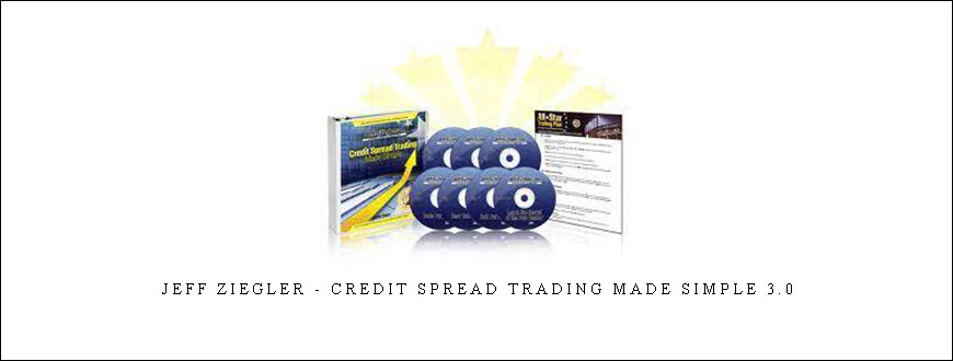 Jeff Ziegler – Credit Spread Trading Made Simple 3