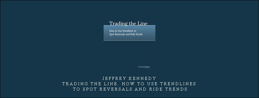 Jeffrey Kennedy – Trading the Line