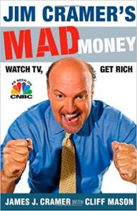 Jim Cramer’s ,Mad Money.Watch TV Get Rich,Jim Cramer’s Mad Money.Watch TV Get Rich