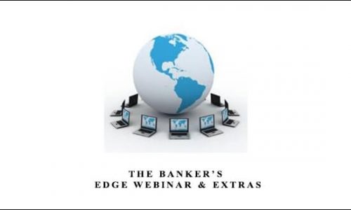 Jimmy Young – The Banker’s Edge Webinar & Extras