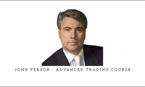 John Person – Advanced Trading Course