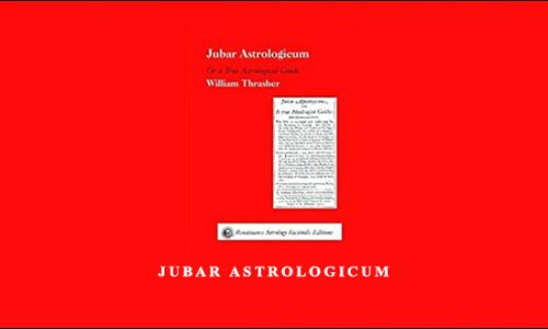 Jubar Astrologicum by William Thrasher