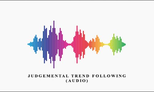 Judgemental Trend Following (Audio) by Russell Sands