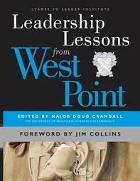 Leadership Lessons from West Point , Major Doug Crandall, Leadership Lessons from West Point by Major Doug Crandall