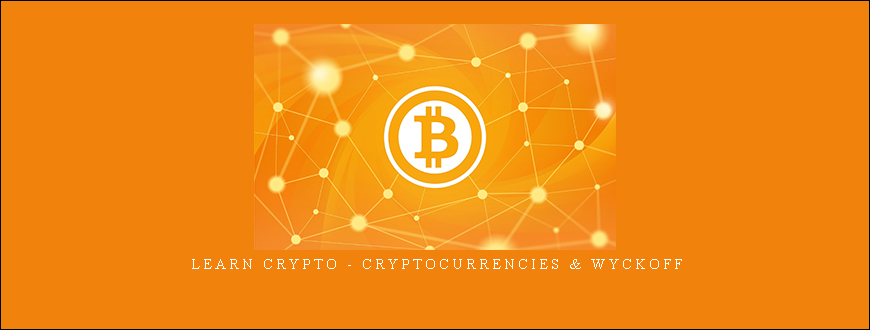 Learn Crypto – Cryptocurrencies & Wyckoff