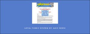 Letal Forex System by Alex Seeni