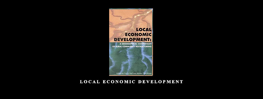 Local Economic Development by Cecily Neil