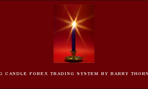 Long Candle Forex Trading System by Barry Thornton