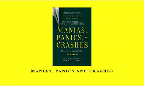 Manias, Panics and Crashes by Charles P.Kindleberger