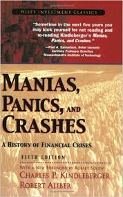 Manias Panics and Crashes ,Charles P.Kindleberger, Manias Panics and Crashes by Charles P.Kindleberger