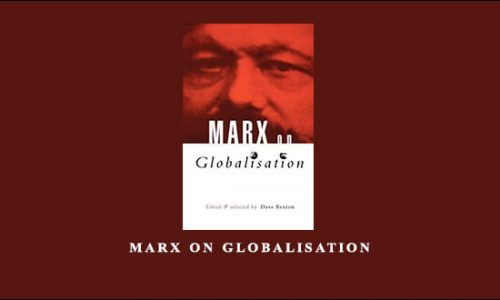 Marx on Globalisation by David Renton