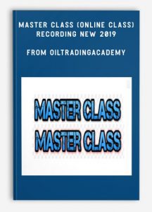 Master Class (Online Class) Recording New 2019 , Oiltradingacademy, Master Class (Online Class) Recording New 2019 from Oiltradingacademy