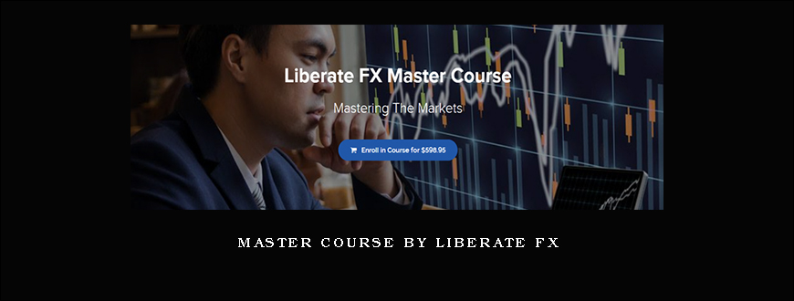 Master Course by Liberate FX