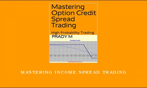 Mastering Income Spread Trading