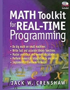 Math ToolKit for Real-Time Development ,Jack W.Crenshaw, Math ToolKit for Real-Time Development by Jack W.Crenshaw