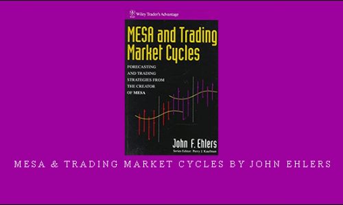 Mesa & Trading Market Cycles by John Ehlers