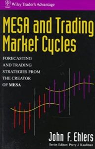 Mesa & Trading Market Cycles by John Ehlers