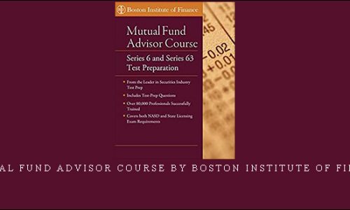 Mutual Fund Advisor Course by Boston Institute of Finance