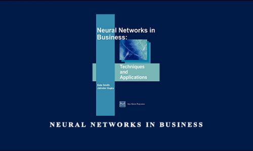 Neural Networks in Business by Kate Smith