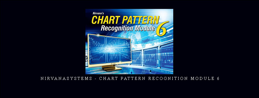 Nirvanasystems – Chart Pattern Recognition Module 6