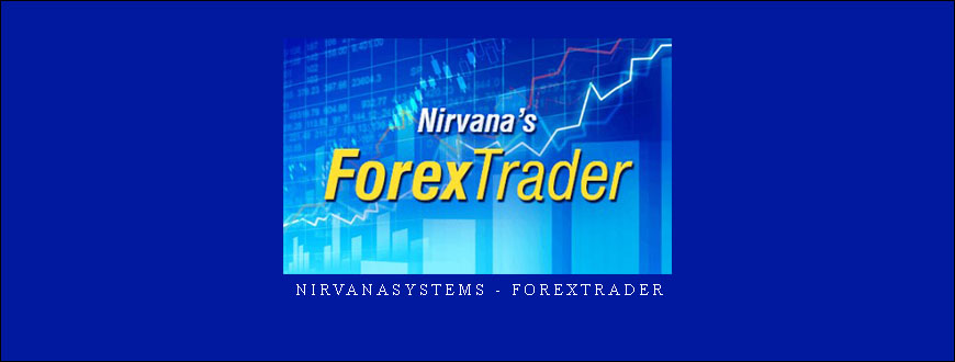 Nirvanasystems – ForexTrader