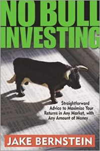 No Bull Investing ,Jack Bernstein, No Bull Investing by Jack Bernstein