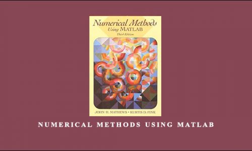 Numerical Methods Using Matlab by J.H.Mathews, K.D.Fink