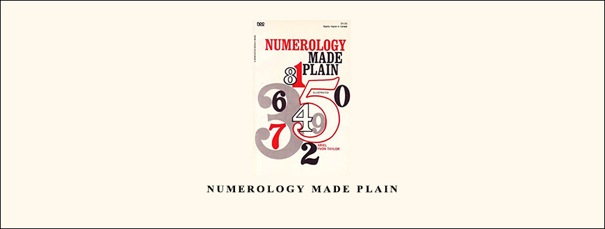 Numerology Made Plain by Ariel Yvon Taylor