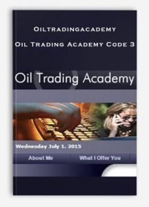 Oiltradingacademy , Oil Trading Academy Code 3, Oiltradingacademy - Oil Trading Academy Code 3