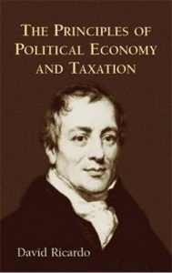 On The Principles Of Political Economy And Taxation , David Ricardo, On The Principles Of Political Economy And Taxation by David Ricardo