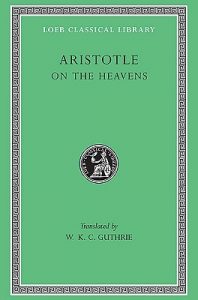 On the Heavens , Aristotle, On the Heavens by Aristotle