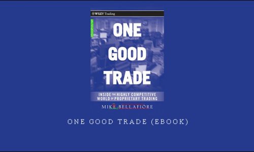 One Good Trade (ebook) by Mike Bellafiore