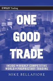 One Good Trade (ebook) by Mike Bellafiore