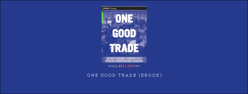 One Good Trade (ebook) by Mike Bellafiore