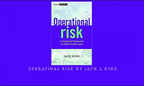 Operatinal Risk by Jack L.King