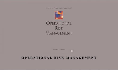 Operational Risk Management by Imad A.Moosa