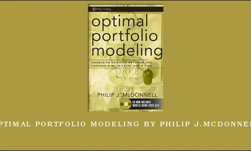 Optimal Portfolio Modeling by Philip J.McDonnell