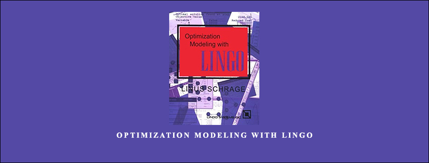 Optimization-Modeling-with-LINGO-by-Linus-Schrage