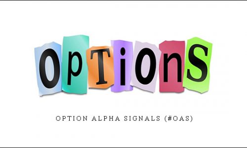 Option Alpha Signals (#OAS)