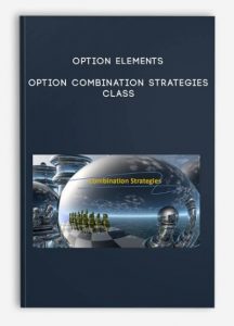 Option Elements , Option Combination Strategies Class, Option Elements - Option Combination Strategies Class