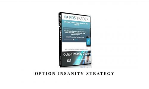 Option Insanity Strategy by PDS Trader