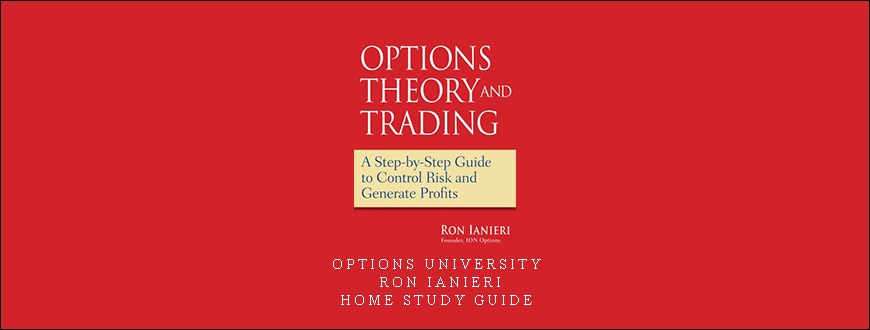 Options University – Ron Ianieri – Home Study Guide