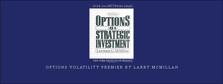 Options Volatility Premier by Larry McMillan