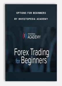 Options for Beginners , Investopedia Academy, Options for Beginners by Investopedia Academy